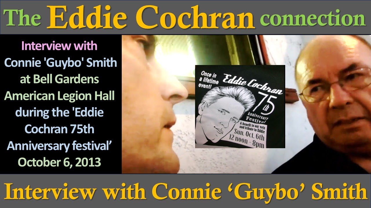 Connie 'Guybo' Smith | Interview on his friendship with Eddie Cochran | 2013