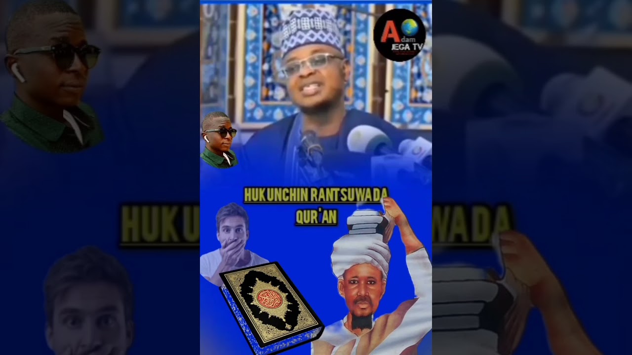 HUKUNCHIN RANTSUWA DA QUR'ANI/PROF. ISAH ALI PANTAMI DA MAIGUDUMA