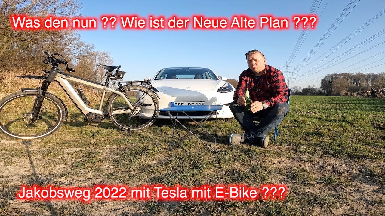 Jakobsweg 2022 mit Tesla und R&M Supercharger welcher Akku hält Länger