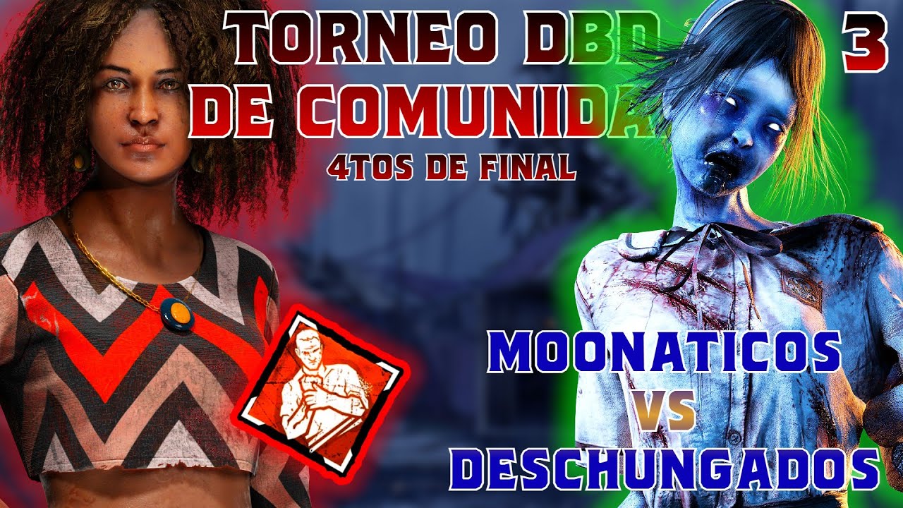 TORNEO DBD | 4tos de Final | Partida 3 | Moonaticos vs Deschungados | Silverman Gaming