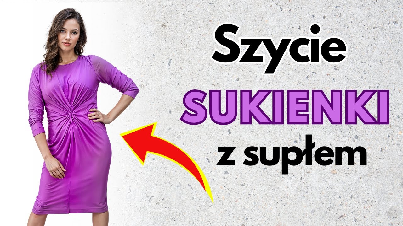 Jak uszyć dzianinową sukienkę z supłem  - proste szycie na domowej maszynie