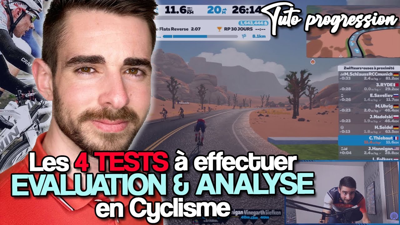 COMMENT S'AUTO-EVALUER EN CYCLISME ? Les 4 Tests & Analyse (Vélocité, Puissance Max, Wingate, PMA)