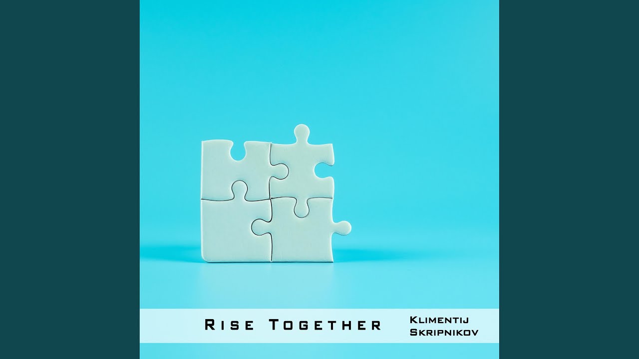 Rise Together