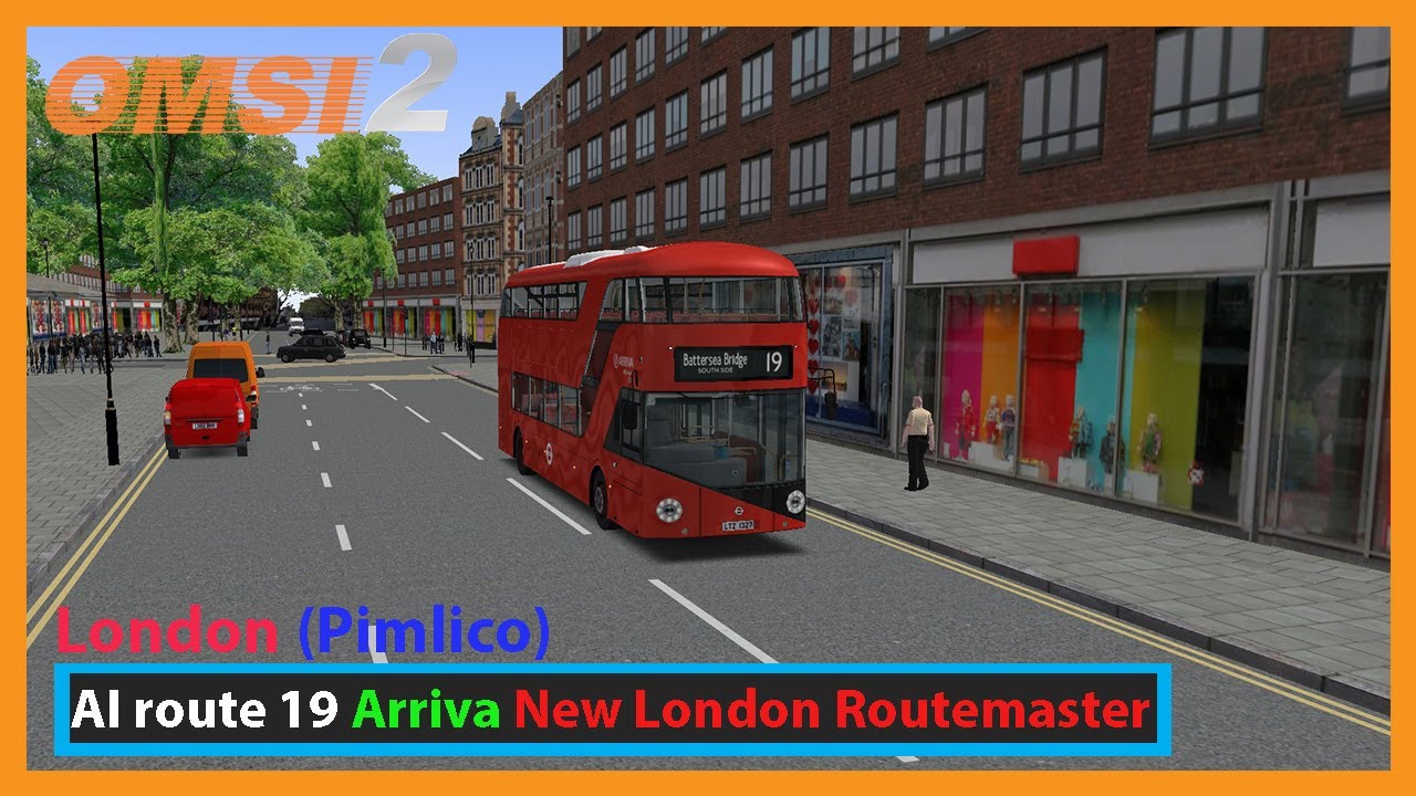 Omsi 2: London UK Map | AI route 19 Arriva - New Bus for London Routemaster