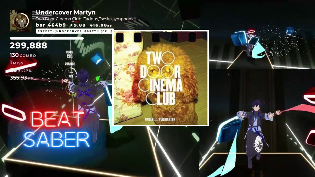 【BeatSaber】Undercover Martyn - Two Door Cinema Club (Expert+)