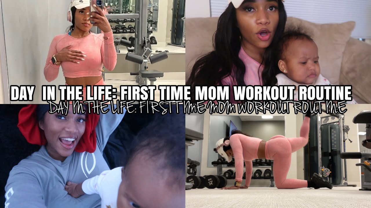 DAY IN THE LIFE: FIRST TIME MOM WORKOUT ROUTINE ❤️