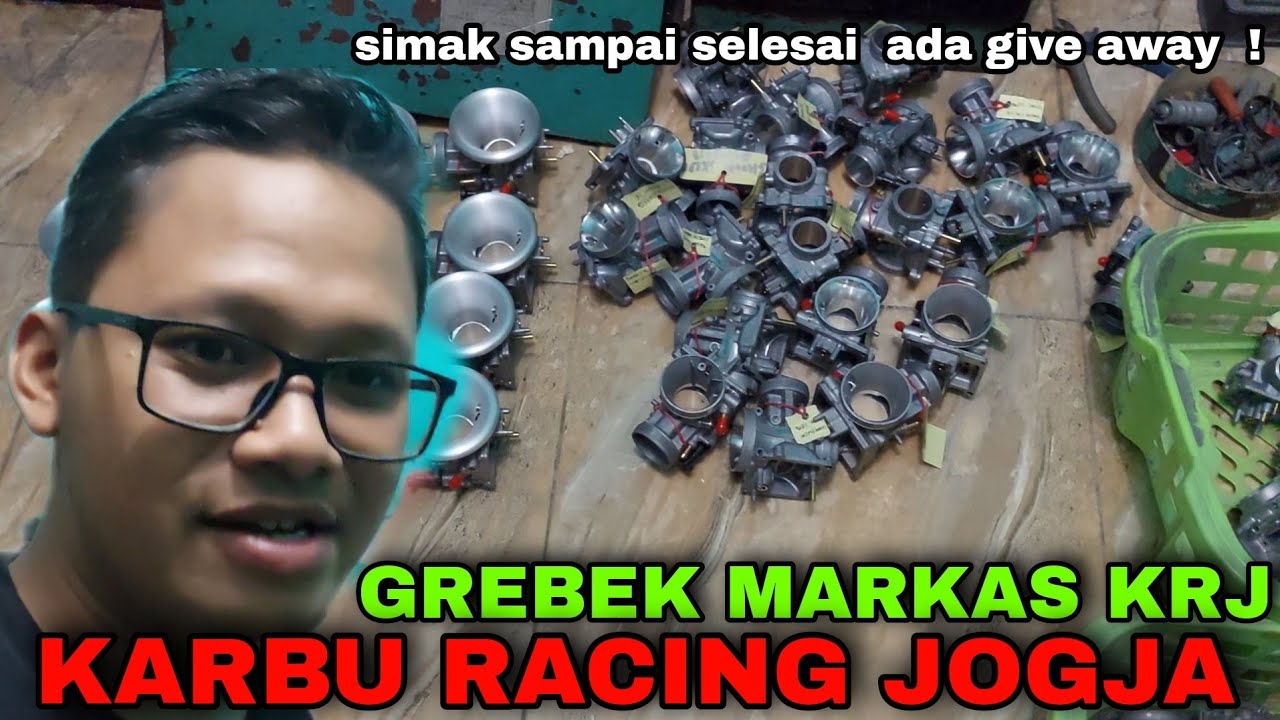 GREBEK MARKAS KRJ KARBU RACING JOGJA || DUKUN KARBURATOR