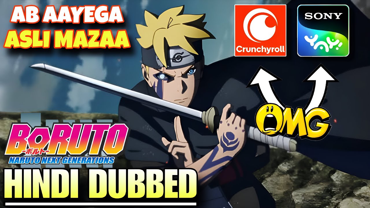Boruto Hindi Dub Release Date | Sony Yay | Crunchyroll IN | Factolish