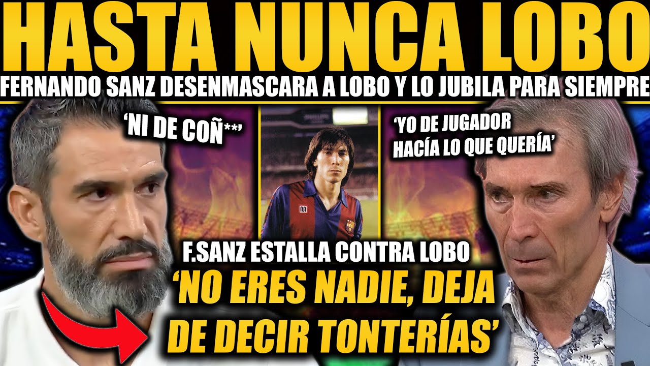 LOBO CARRASCO LO INSULTA Y FERNANDO SANZ LO JUBILA PARA SIEMPRE ¡LO REVIENTA Y EXPONE BRUTALMENTE!