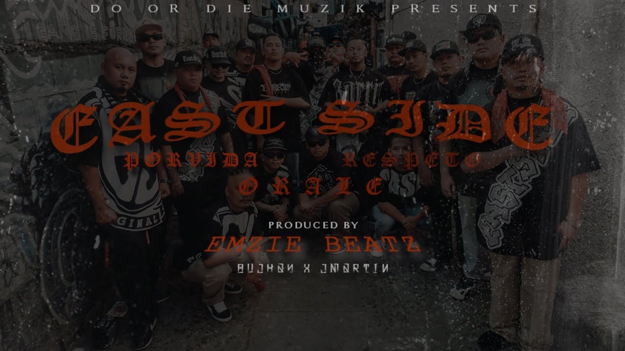 EAST SIDE187/PORVIDA/RESPETO (ORALE) PROD BY EMZIE BEATZ /JMARTIN/OUJHAY/ AUDIO VISUAL