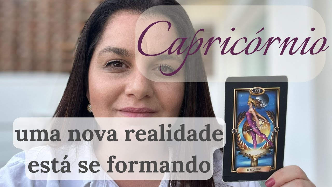 CAPRICÓRNIO ♑ UMA NOVA REALIDADE ESTÁ EM CURSO, OS CAMINHOS ESTÃO ABERTOS