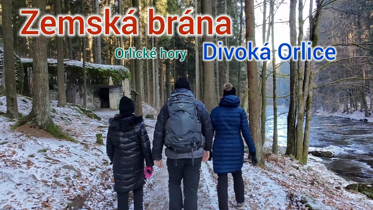 Zemsk&aacute; br&aacute;na, Divok&aacute; Orlice, Orlick&eacute; hory.
