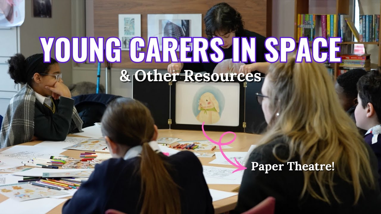 Young Carers in Space and Storytelling Resources for Young Carers
