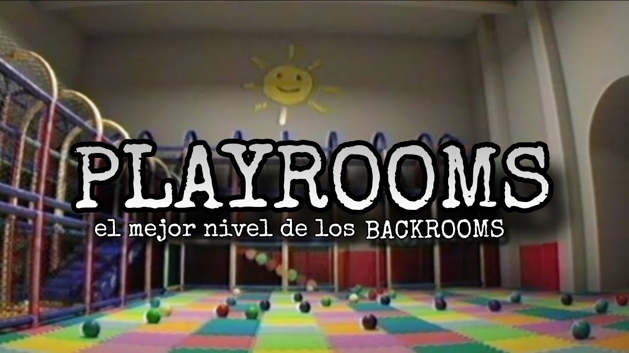 DREAMCORE: PLAYROOMS (el mejor nivel de los backrooms)
