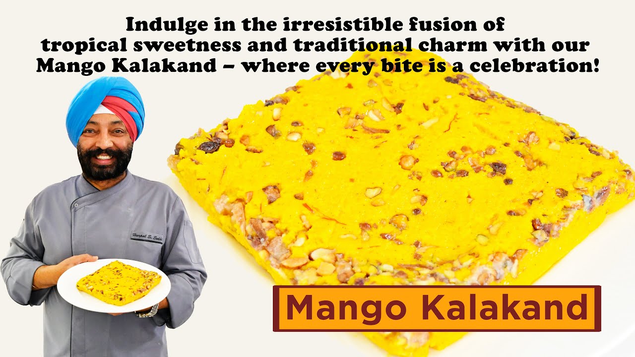 Mango Kalakand | मैंगो कलाकंद | Chef Harpal Singh