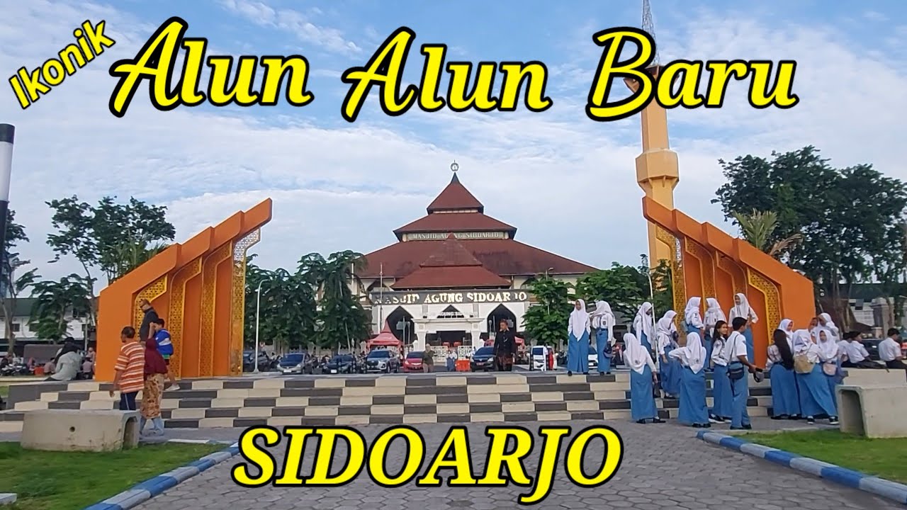 REVIWE ALUN ALUN BARU  SIDOARJO LENGKAP DAN DETILE
