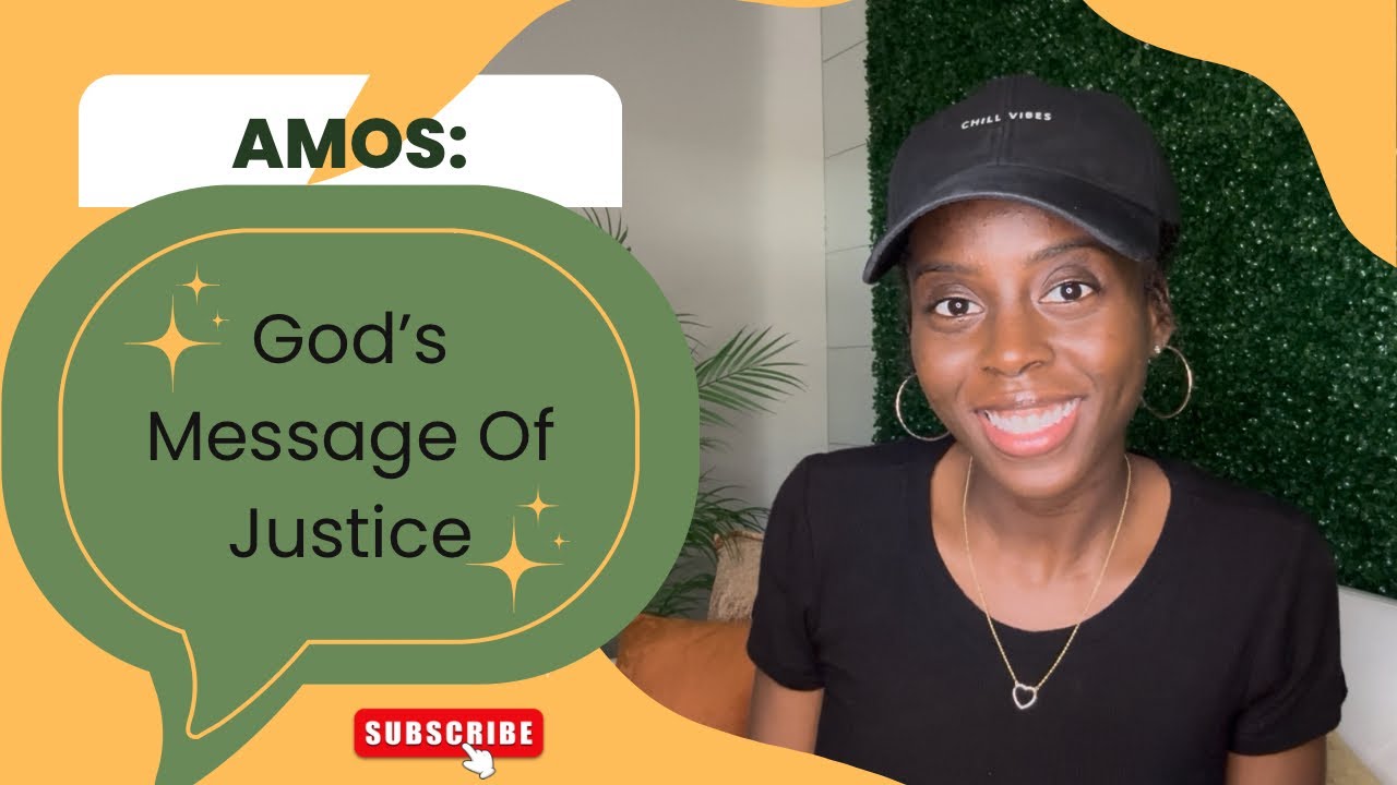 EP.28 “AMOS: God’s Message Of Justice”