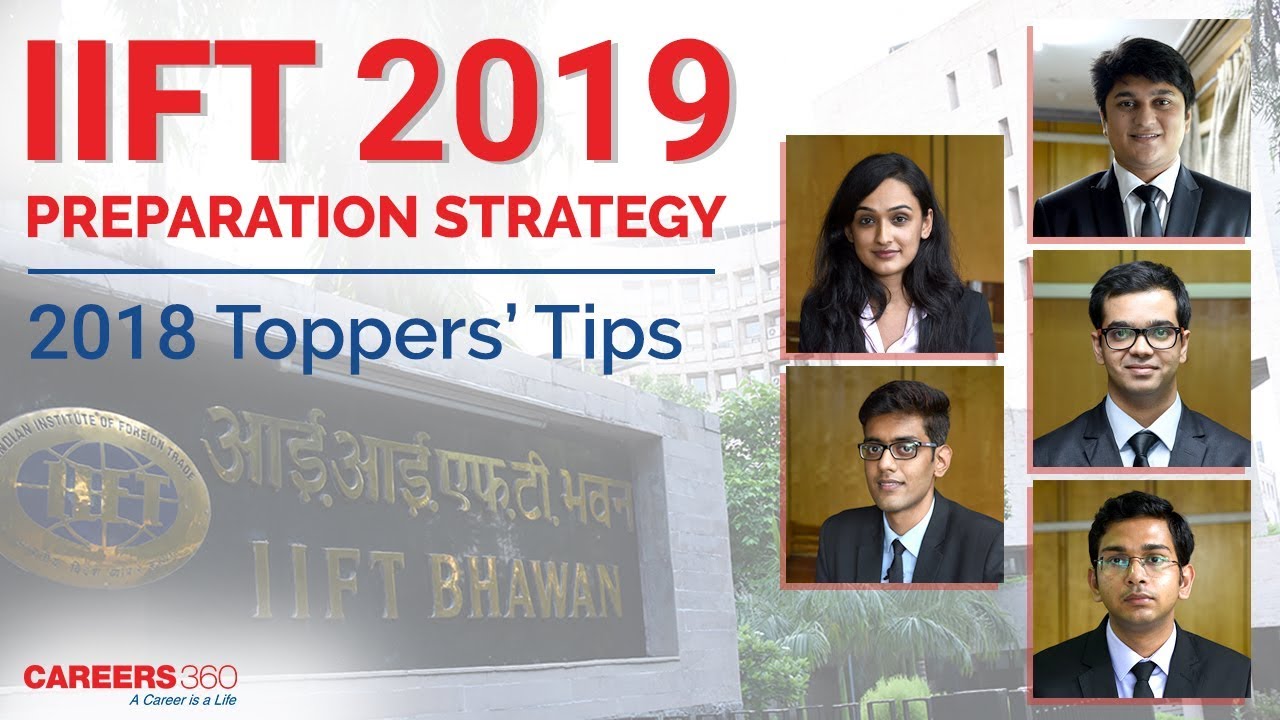IIFT 2019 Preparation Tips from Toppers