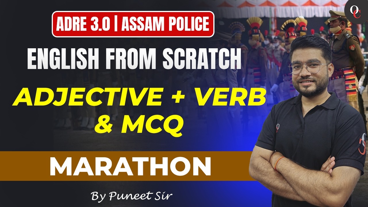 ENGLISH || Adjective + Verb & MCQ || ASSAM POLICE || ADRE 3.0 || BY PUNEET SIR