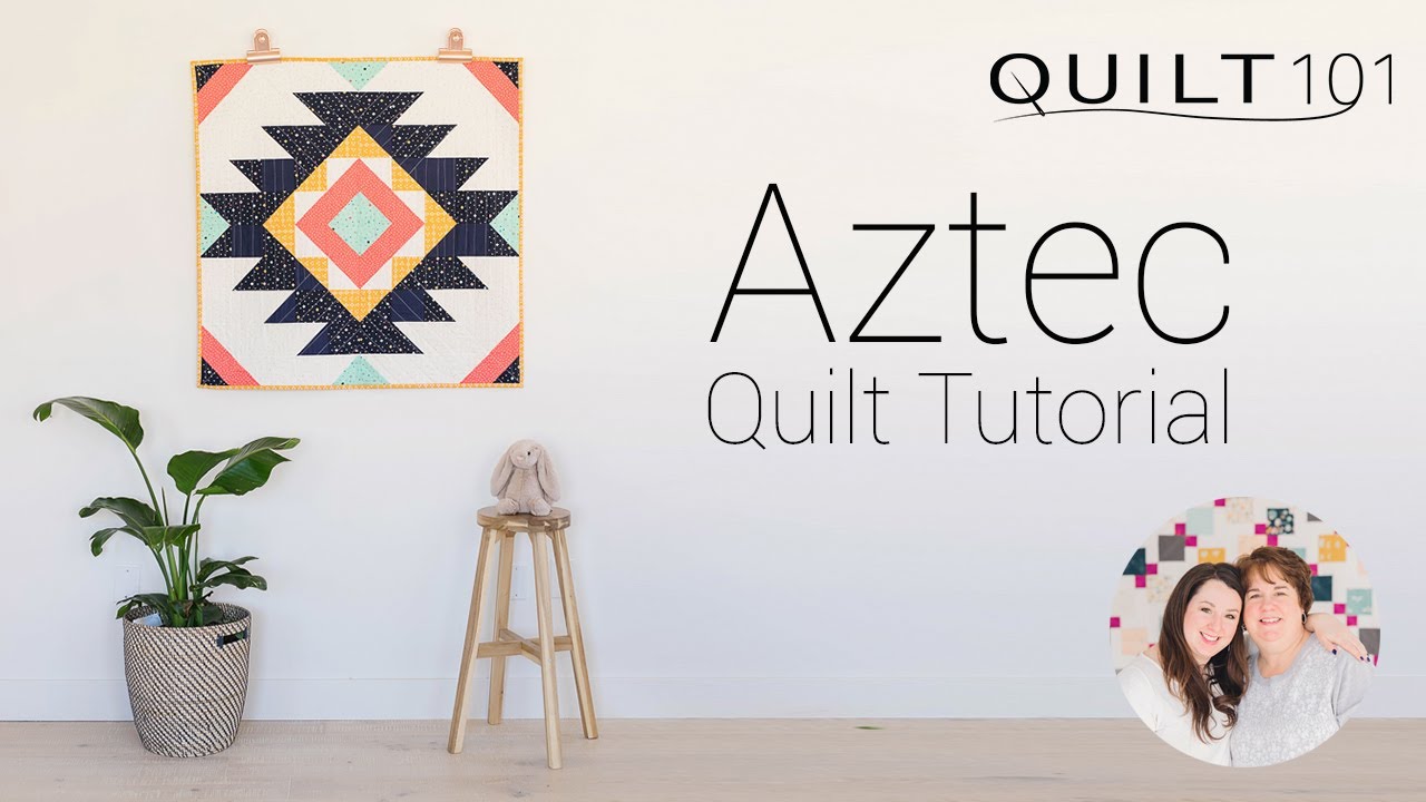 Aztec Quilt Pattern Tutorial