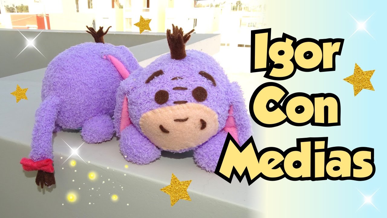 Igor con Medias Muñecos con medias o calcetines Tutorial Tsum Tsum DIY
