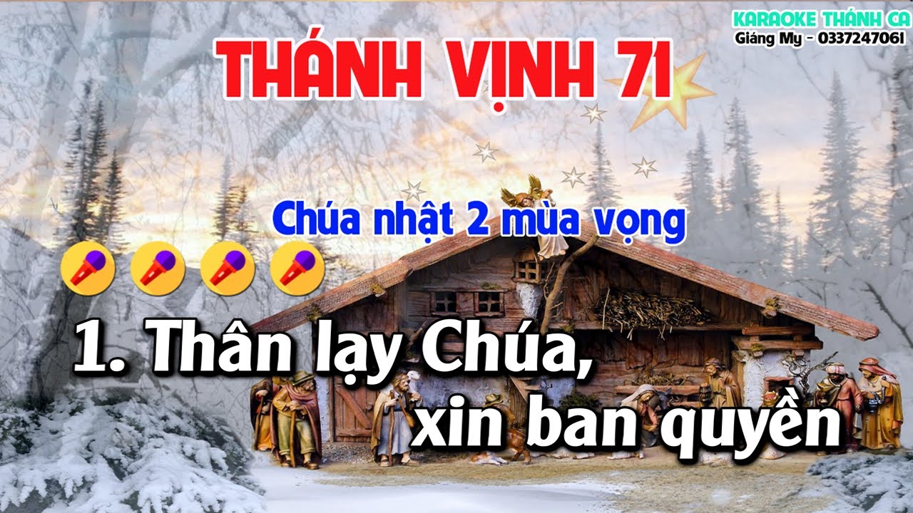 Đáp Ca Chúa Nhật 2 Mùa Vọng Năm A - ( St Thái Nguyên ) Thánh Vịnh 71- Thân lạy chúa xin ban quyền