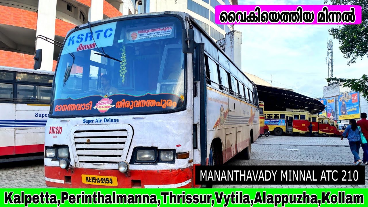 NH66 ന്റെ പണി കാരണം 2:30 മണിക്കൂർ late ആയ മിന്നൽ🤦‍♂️Mananthavadi-Trivandrum Minnal service🔥#ksrtc
