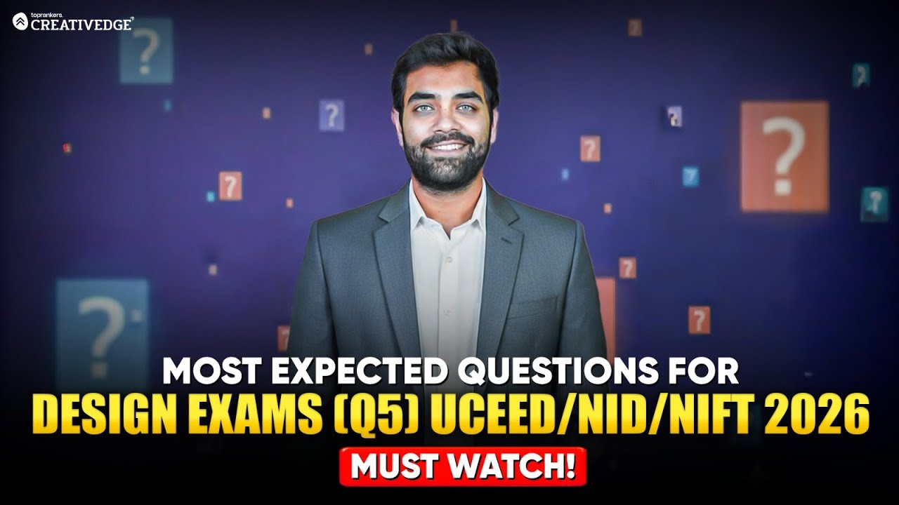 UNCONVENTIONAL Drawings Method &ndash; Most Expected Questions for UCEED, NID & NIFT 2026
