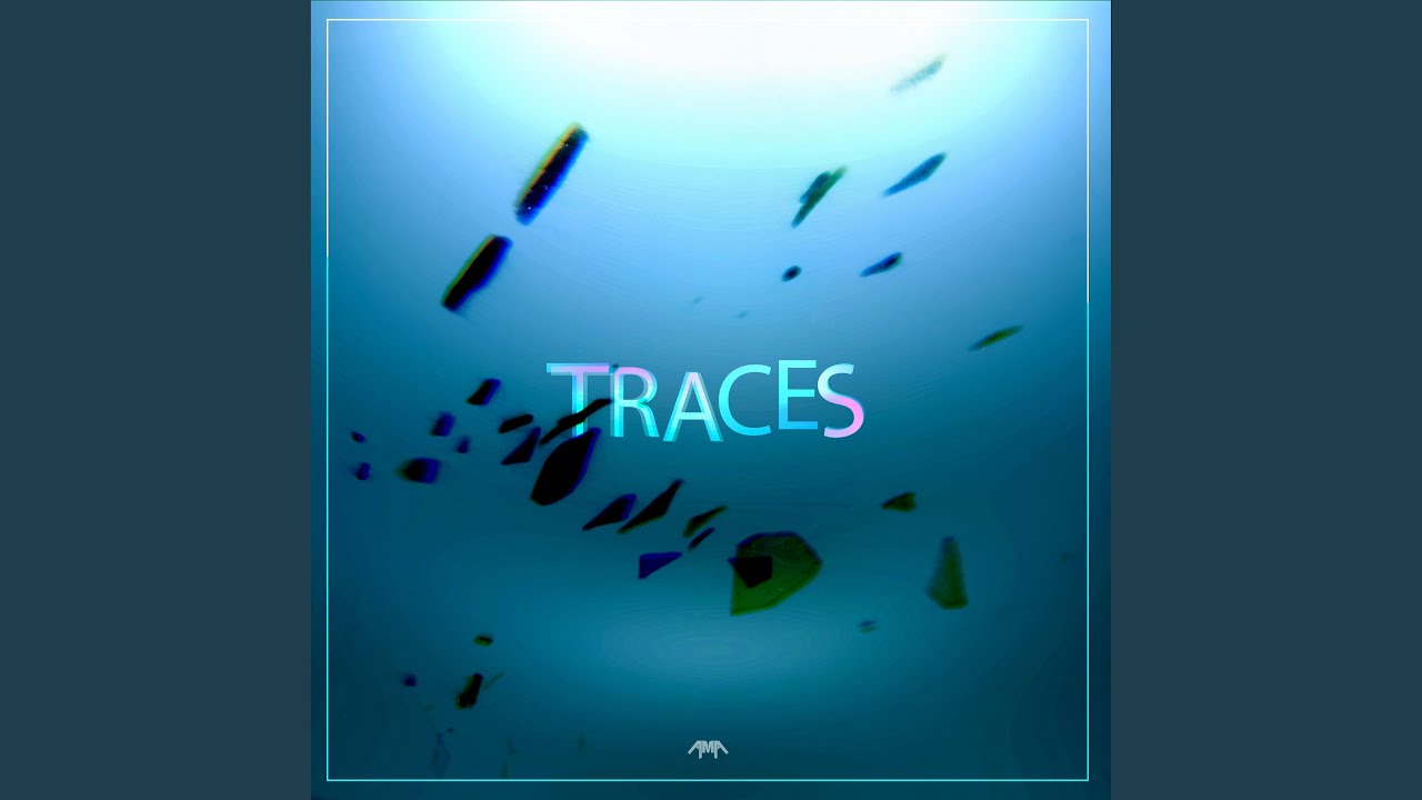 Traces