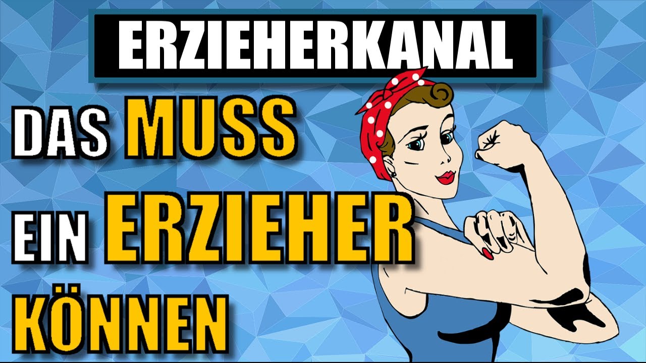 Die 7 Schlüsselkompetenzen und Grundlagen für Erzieher und Erzieherinnen | ERZIEHERKANAL