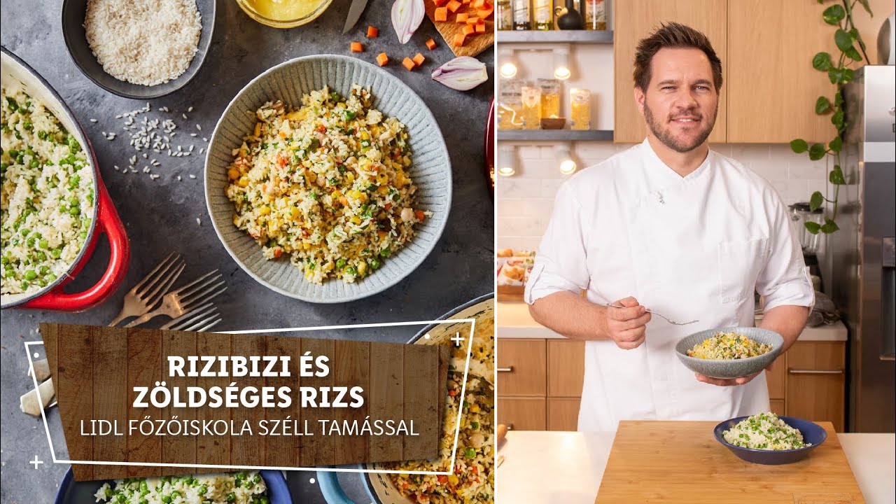 Rizs 1. 🍚 Ízes köretek nyomában: rizibizi és zöldséges rizs 🍚 - Lidl Főzőiskola Széll Tamással