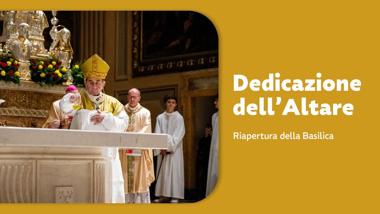 Dedicazione dell'Altare, l'Arcivescovo riapre la Basilica San Martino