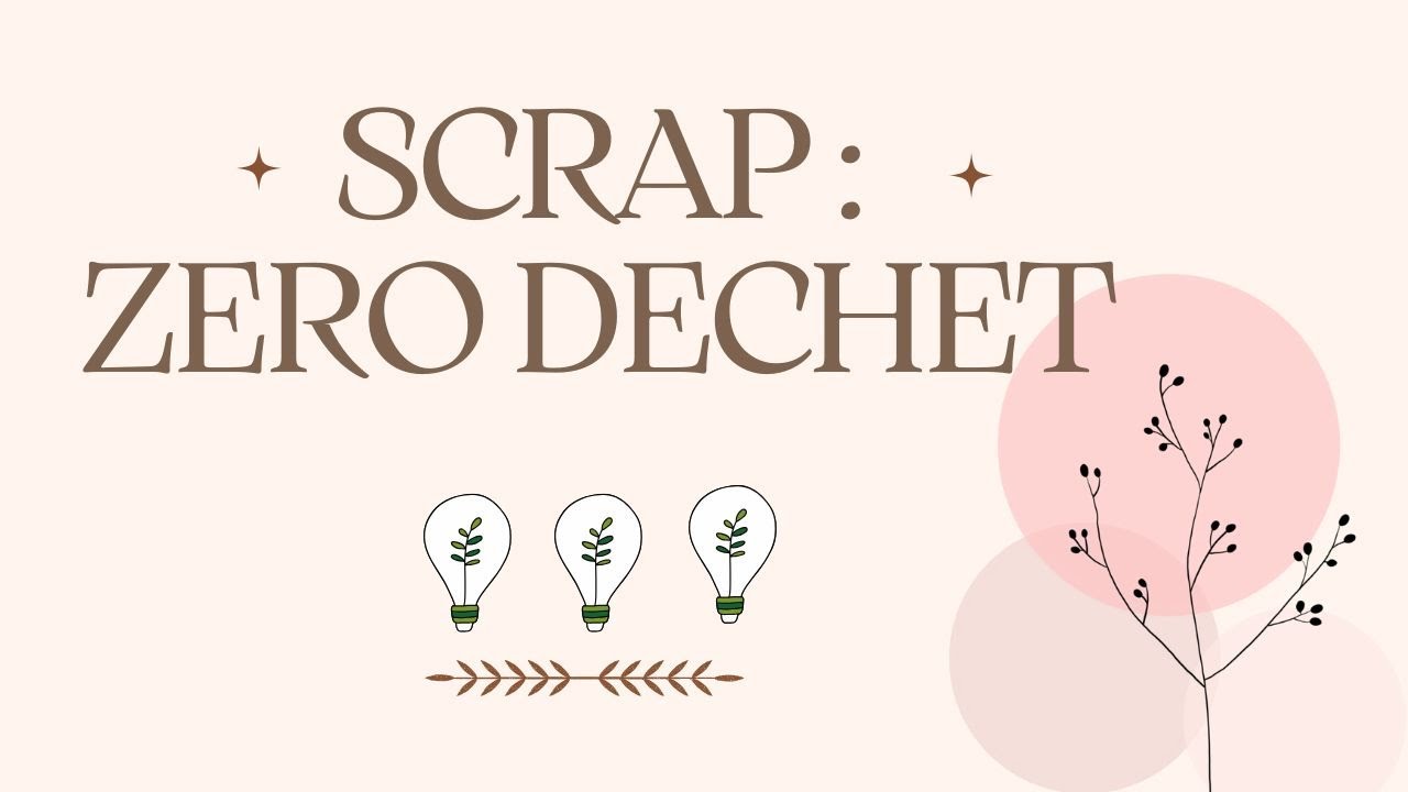 Marre de jeter? Transforme tes déchets en trésors scrap !