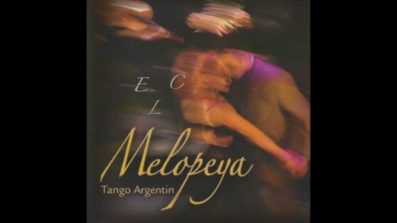 MELOPEYA     Quartet de Tango Argentin.   