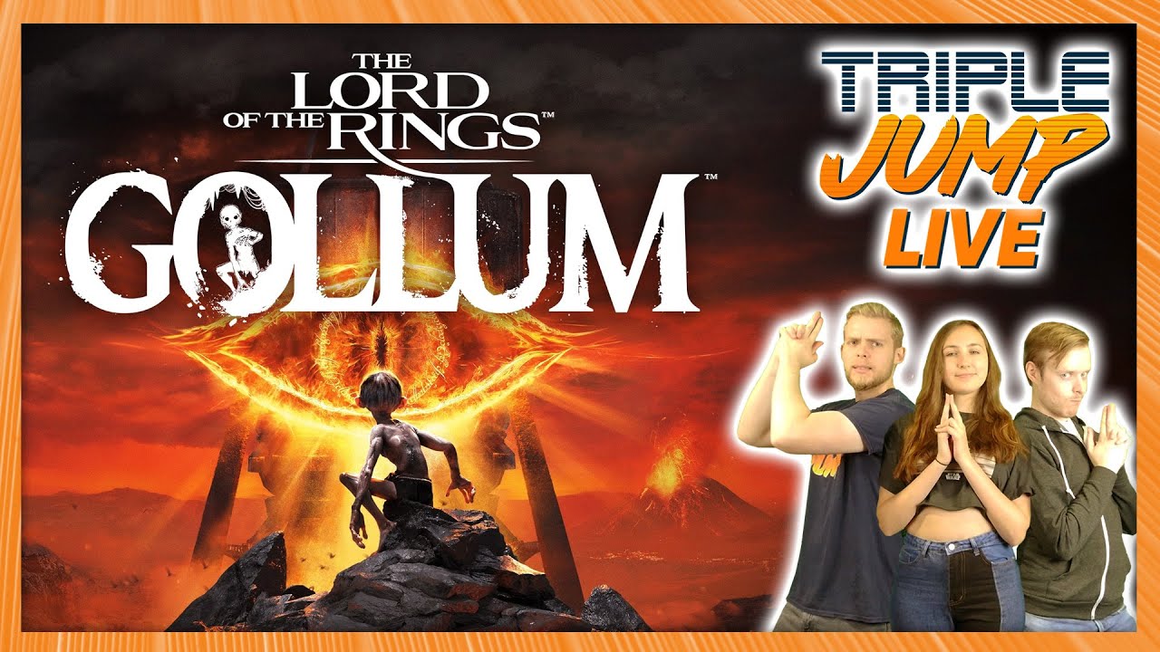 HAH, GOLLUM - The Lord of the Rings: Gollum | TripleJump Live!