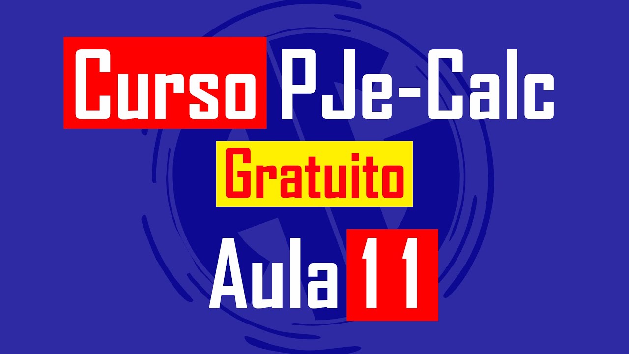 PJE-CALC - FGTS SOBRE VERBAS E BASES
