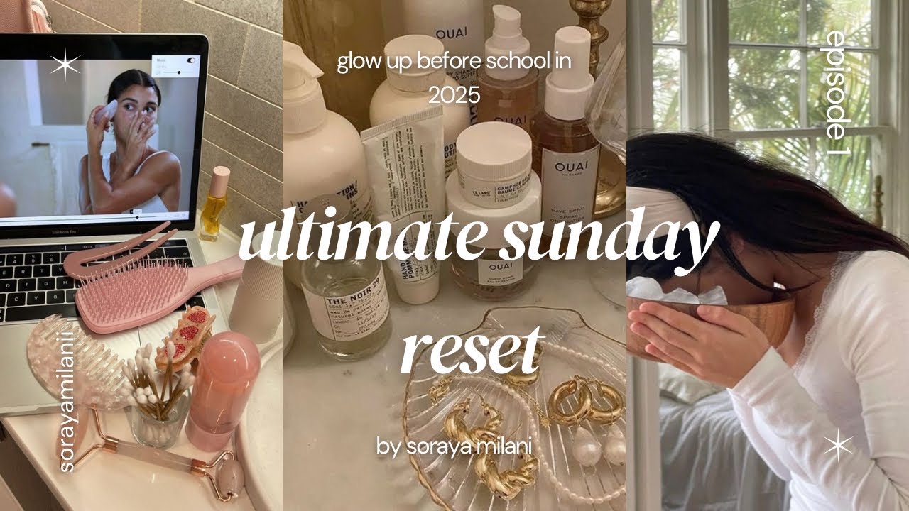 FIRST ULTIMATE SUNDAY RESET BEFORE SCHOOL IN 2025!! *hair, grwm, prepping*