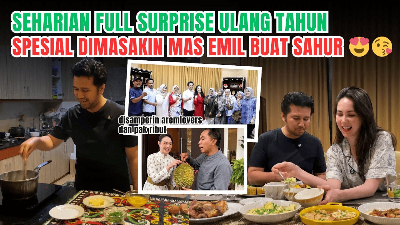 ULTAH HARI PERTAMA PUASA, DIMASAKIN SAHUR MAS EMIL | Arumi Bachsin
