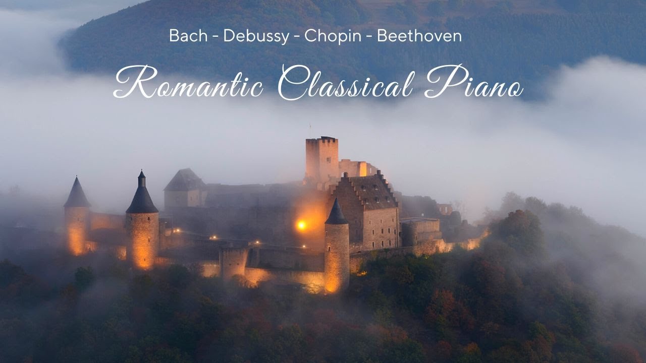 [無廣告版] 浪漫古典鋼琴音樂合集 - Romantic Classical Piano Music - Beethoven - Bach  - Schubert - Debussy