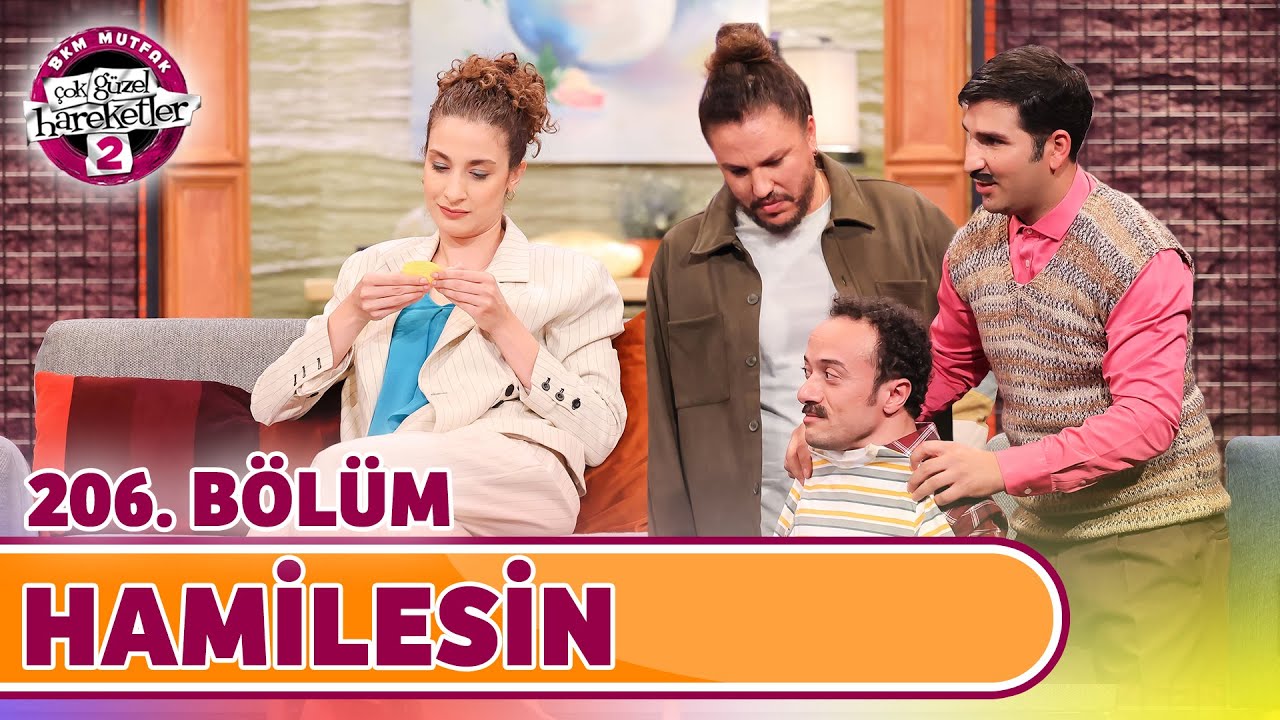 Hamilesin (206. B&ouml;l&uuml;m) - &Ccedil;ok G&uuml;zel Hareketler 2