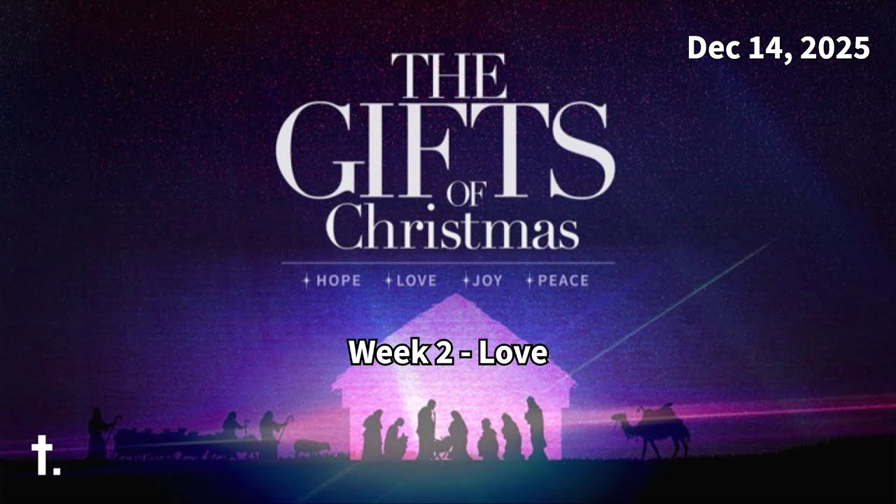 The Gifts of Christmas - Wk2 | Andrew H. | 14.12.2025