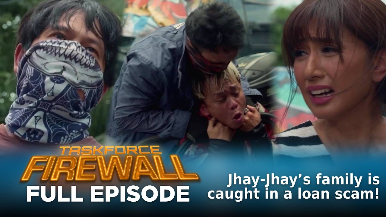 Taskforce Firewall: Jhay-Jhay&rsquo;s family is caught in a loan scam (Full Episode 83) September 16, 2026