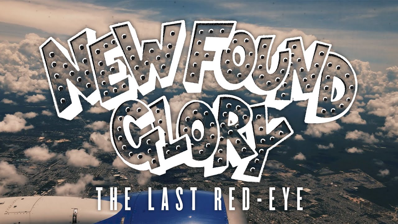 New Found Glory - The Last Red-Eye (Official Music Video)