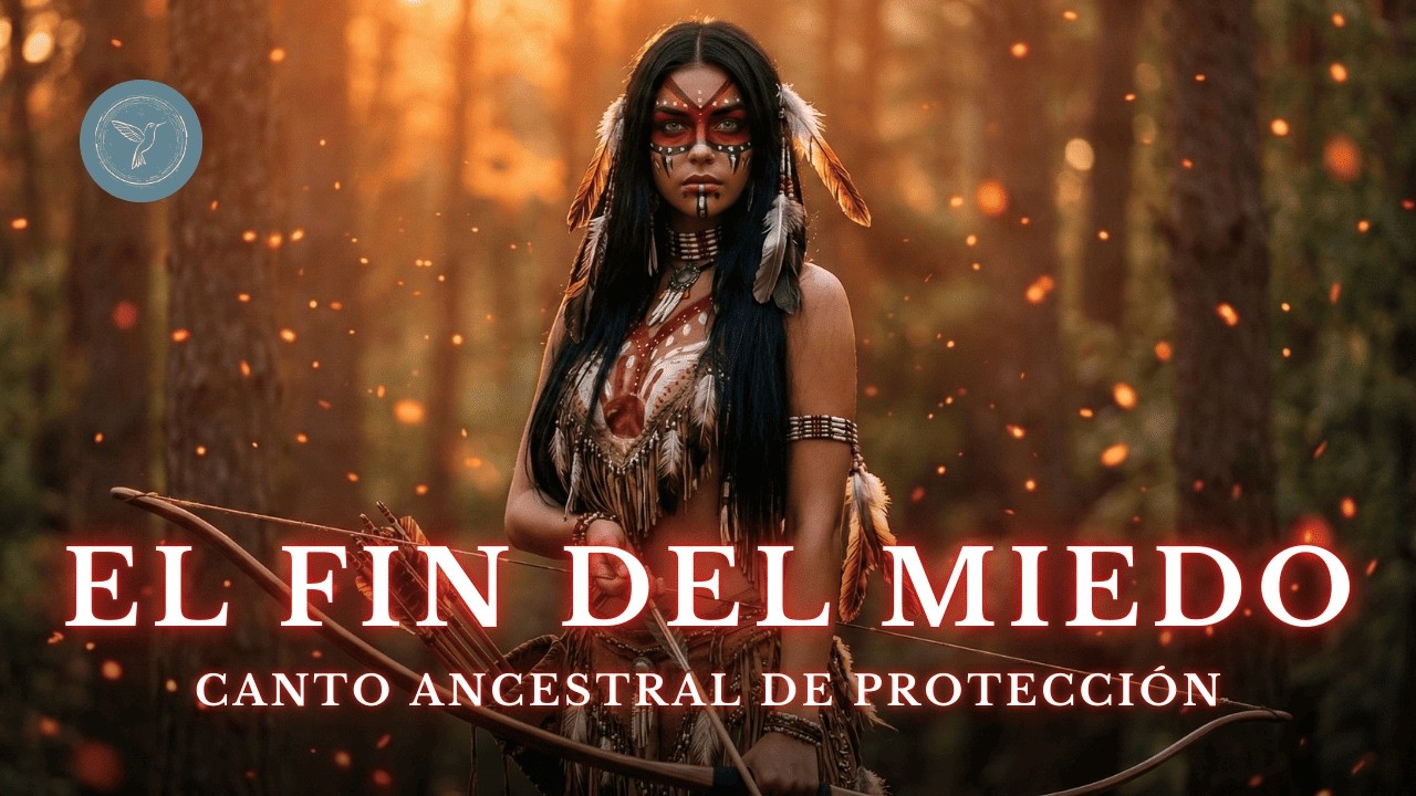 🔥 EL FIN DEL MIEDO 🔥 Ritual Ancestral para Liberar el Temor y Activar Tu Poder Interior