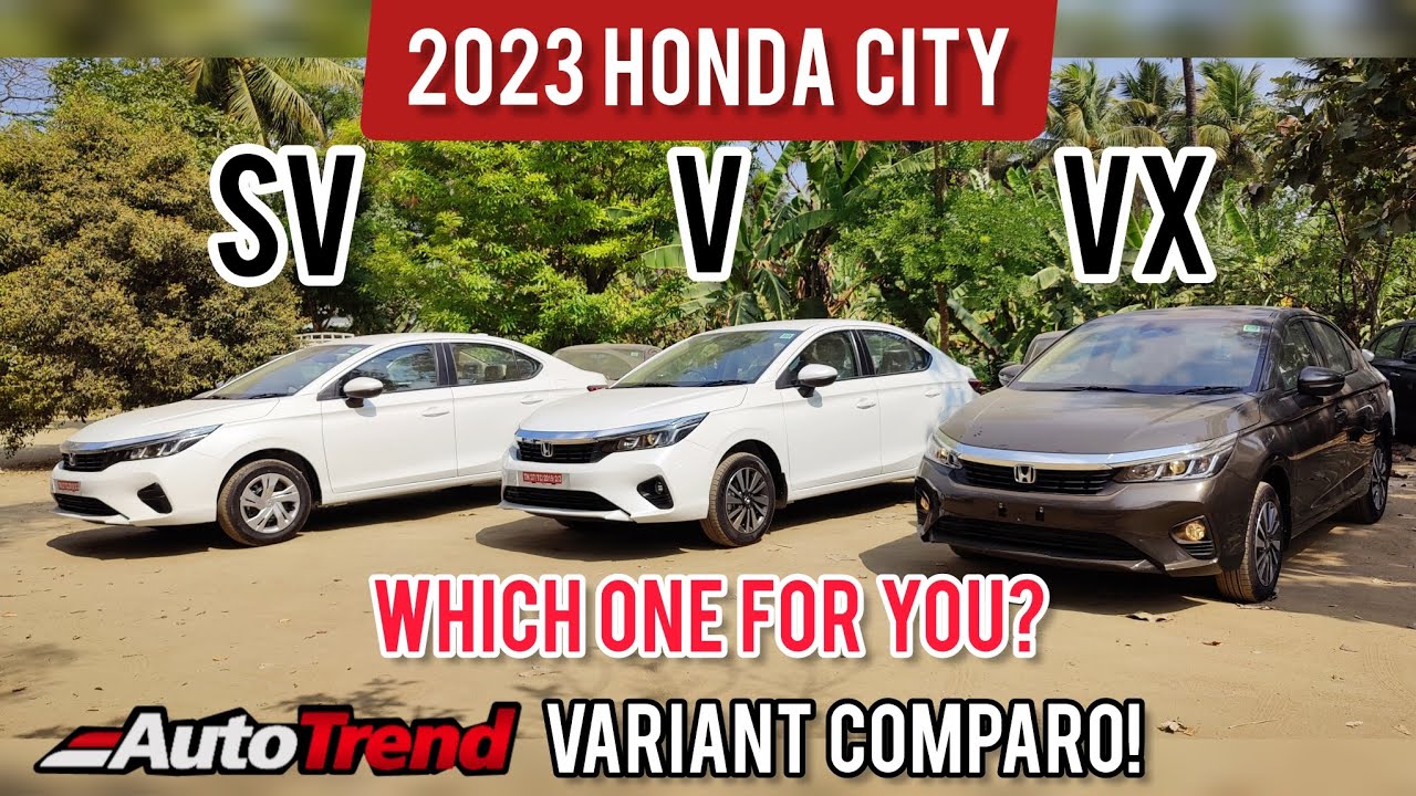 Обзор и сравнение реальных возможностей Honda City SV, V, VX Variant Wise #TeamAutoTrend