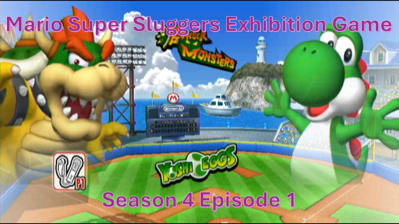 Mario Super Sluggers Exhibition Game Season 4 Episode 1 - Bowser Monsters vs Yoshi Eggs
