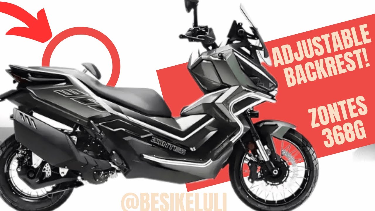 Zontes 368G Adjustable Backrest! Ramai Tak Tahu Benda Ni Ada!