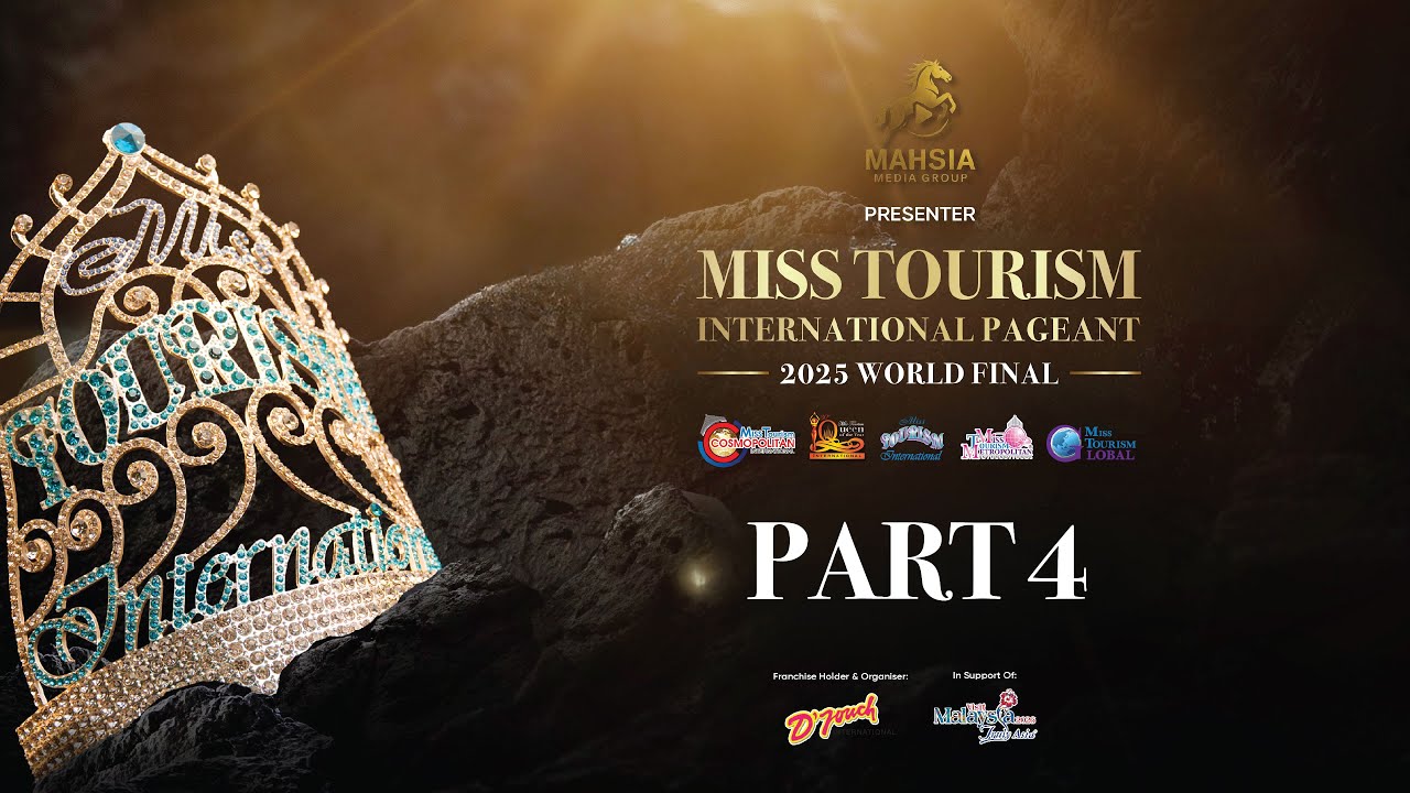 28th Miss Tourism International 2025 World Final | Part 4