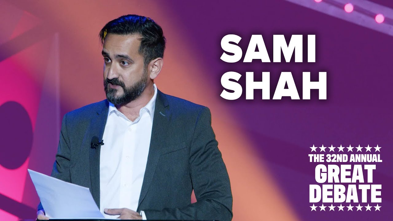 Sami Shah (Negative) - 32nd Annual Great Debate 2022