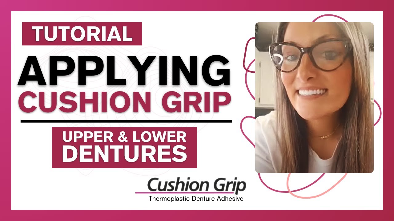 How to Apply Cushion Grip to Dentures | Step-by-Step Guide by @AshWelborn